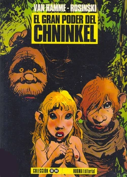 [Grzegorz Rosinski] El Gran Poder del Chninkel (Colección BN) [Spanish]