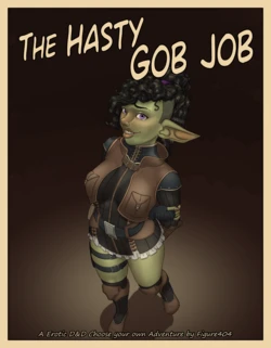 [Figure404] The Hasty Gob Job