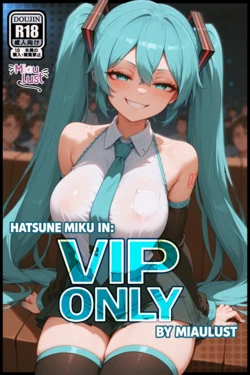[MiauLust] Miku Hatsune (Vocaloid) in VIP ONLY  [English] [AI Generated]