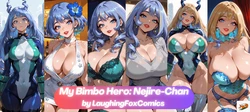 [LaughingFoxComics] My Bimbo Hero: Nejire-Chan [AI Generated]