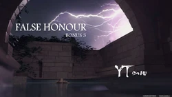 [YTsnow] False Honor Bonus 3