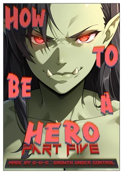 How To Be a Hero : Part Five [Comic Book] [AI Generated]