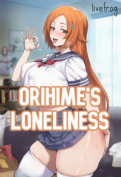 [Livefrog] Orihime's Loneliness (Comic + Extras) [AI Generated]