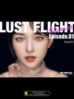 [AWE-SOME-Ryan] Lust flight Saison 2 Episode 1 [French]