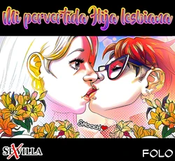 MI PERVERTIDA HIJA LESBIANA [Spanish] [Rewrite] [5eXv1LL4 - Mano Negra - KARAY]