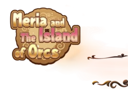 [wagasi biyori] Meria and The Island of Orcs