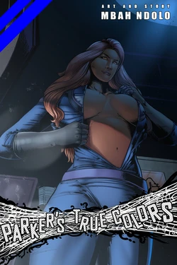 [Mbah Ndolo] Parker's True Colors - Episode 4 - Blue (ONGOING)