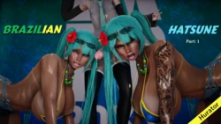 [Hurator] Brazilian Hatsune