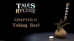 [SquarePeg3D] Tales of Hylore: Chapter 2 - Taking Root