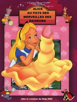 Cartoon Valley - Alice in WonderfuckersLand [French]