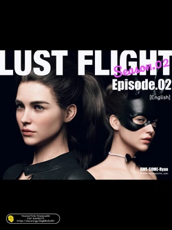 [AWE-SOME-Ryan] Lust flight Saison 2 Episode 2 [French]