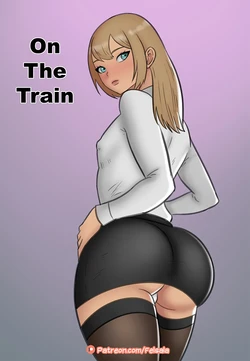 机翻 [Felsala] On The Train