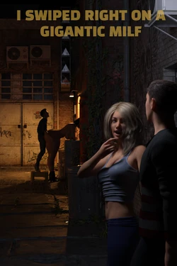 [Definemacro] I Swiped Right On A Gigantic MILF | Chapter Three