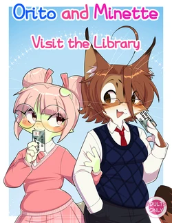 [Saucy] Orito and Minette: Visit the Library