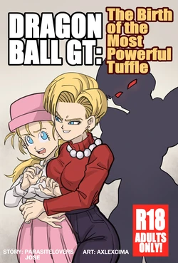 [AxlexCima] The Birth of the Most Powerful Tuffle (Dragon Ball GT) [Ongoing]
