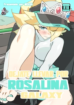 [Nisego] Drift into Rosalina's Galaxy｜Déjate Llevar Por Rosalina Galaxy (Mario Kart) [Spanish] [BigDaddy Scan]