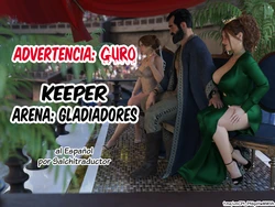[Keeper] Arena Gladiators [Spanish] [Salchitraductor]
