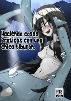 [Tyomoranma] Same Musume to Eroi Koto Suru | Haciendo cosas eroticas con una chica tiburon [Spanish]