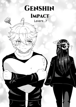 [nwoidn] Lovers...? (Genshin Impact)