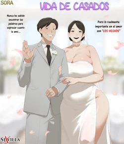 VIDA DE CASADOS [Spanish] [Rewrite] [5eXv1LL4 - Mano Negra - KARAY]