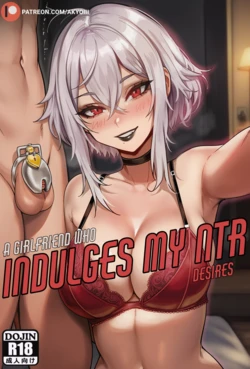 [akyoi] A Girlfriend Who Indulges My NTR Desires (Patreon) [AI generated]