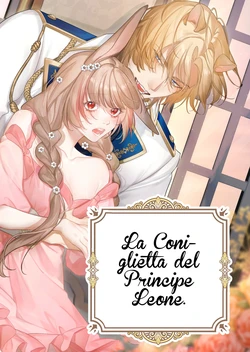 [Nanten] Saikyou Shishi no Hanayome ha Usagi-chan 2 | La Coniglietta del Principe Leone 2 [Italian] [Digital]