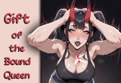 [Virex] Gift of the Bound Queen (Ongoing) [AI Generated]