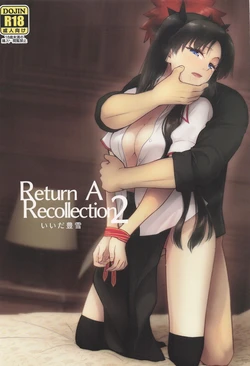 [Snowrich (Iida Toyoyuki)] Return A Recollection 2 (Fate/Stay Night)