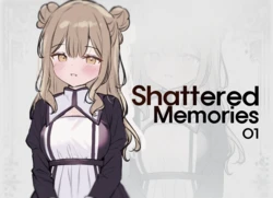 [natyz] Shattered Memories 1（R18G）