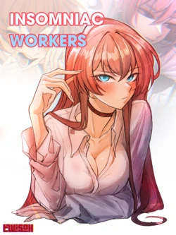 [Senukin] Insomniac Workers [ongoing]