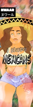 [NWAAR] I hate: Mexican (Phone format) [English]