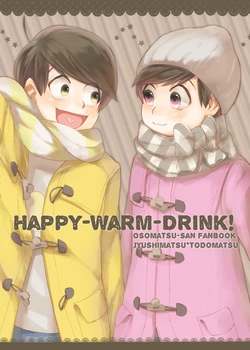 (Buttai A) Happy-Warm-Drink! - Osomatsu dj