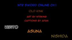 [NTRking] SAO 1- All parts [English]