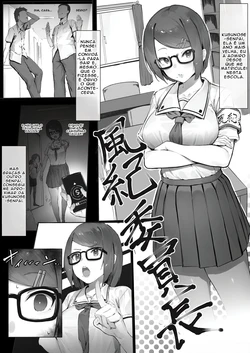 [Nigiri Usagi] Fuuki Iinchou o Ie ni Motte Kaette Yarimakuru Hanashi - Zoku [Portuguese]