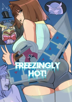[TSFSingularity] Freezingly Hot! (Yu-Gi-Oh!)