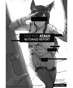 [Frozenspiderlily] CASE FILE: ATAGO NETORASE REPORT [English] [AI Translated] [Digital]