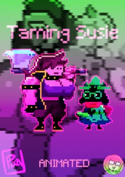 [Pixzapix] Taming Susie (Deltarune)