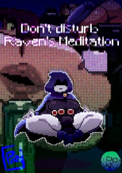 [PixZapix] Don't disturb Raven's meditation (Teen Titans)
