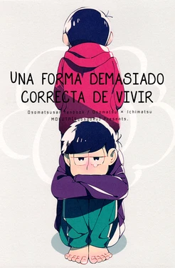 [MOKUTA] (Shoshoku) Una forma demasiado correcta de vivir - Osomatsu dj [Spanish]