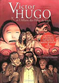 Victor Hugo et l'affaire des filles de Loth:02 Le Sang De Gomorhe