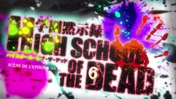 High School of the Dead (Act.06) (Episodes 08) Uncensured HD
