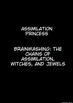 Assimilation Princess - Chain of Brainwashing Assimilation, Witches and Jewels [MTL]