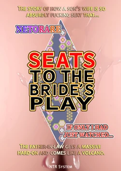 [NTR System (Nettori P-Tarou)] Niizuma Kanranseki Daiichi Seki | Seats To The Bride's Play - Front Row [English]