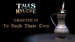 [SquarePeg3D] Tales of Hylore: Chapter 3 - To Each Their Own