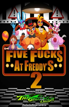 [TheGeckoNinja] Five Fucks at Freddy's 2 (Ongoing)