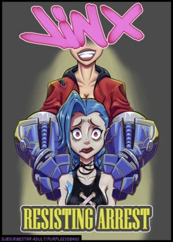 JINX, Resisting Arrest.