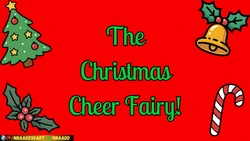 [Nnaadd] - The Christmas Cheer Fairy!