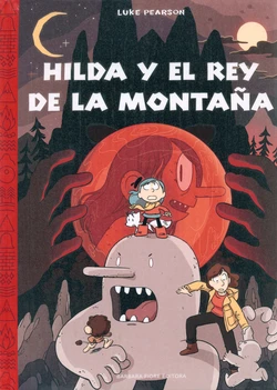 [Luke Pearson] Hildafolk 06 Hilda y el rey de la montaña (Spanish)
