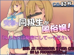 Totsugeki Doukyuusei ga Fuuzoku-jou Minna ni wa Himitsu ni Shite... Kudasai (Spanish) MTL