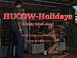 [RalphB] Hucow Holidays
